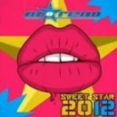 Moreno - Sweet Star 2012