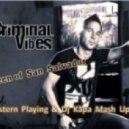 Criminal Vibes - Queen Of San Salvador