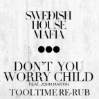 Swedish House Mafia feat. John Martin - Don’t You Worry Child