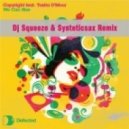 Copyright, Tasita D\'Mour - We Can Rise (Dj Squeeze & Syntheticsax Remix)