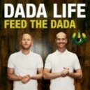 Dada Life vs. Avicii - Feed The Silhouettes