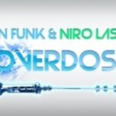 Adrian Funk, Niro Lassano - Overdose