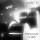 Insect51 - Precious Music ()