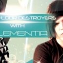 Elementia - Dancefloor Destroyers 004 ()