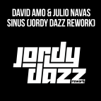 David Amo & Julio Navas - Sinus (Jordy Dazz Rework)