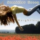 Stanislav Green - Weightlessness ()