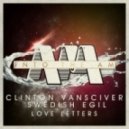 Clinton VanSciver & Swedish Egil - Love Letters