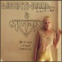 Die Antwoord - Diz Iz Why I’m Hot (Mutrix Remix)