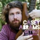 Casey Abrams - Get Out by