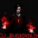 DJ_Bugrovskiy - O4en6 O4en6 Zloy Mix