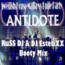 Swedish House Mafia vs Knife Party - Antidote (Russ DJ & DJ Estetixx Booty mix)