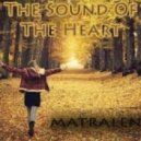 matralen - The Sound of The Heart ()