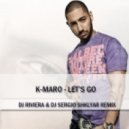 K-Maro - Let`s Go