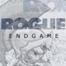 Rogue - Endgame