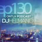 DJ Helmano - ONTLV PODCAST - Episode 130