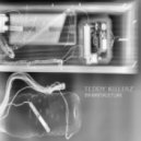 Teddy Killerz - Infrastructure