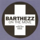 Barthezz - On The Move