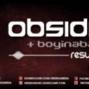 Obsidia & Boyinaband - Resurrect ()