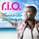 R.I.O. feat. U-Jean vs. Mike Candys - Summer Jam Serenada (Mike Destiny Reboot)