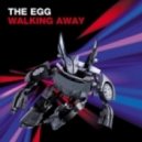 TheEgg - WalkingAway (DJ A-One 2012 Remix)