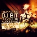 DJ Bit & DJ Viktor Alekseenko - Happiness