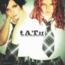 ТАТУ - All The Things She Said