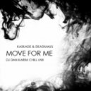Kaskade & Deadmau5 - Move For Me