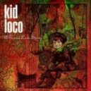 Kid Loco - Relaxin' With Cherry