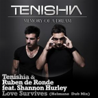Tenishia & Ruben de Ronde feat. Shannon Hurley - Love Survives (Helmano Dub Mix)