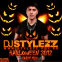 DJ STYLEZZ - Halloween 2012