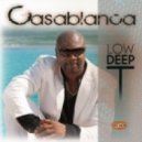 Low Deep T - Casablanca (Warrior DJ Remix)