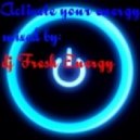 DJ Fresh Energy (Gramix) - Activate Your Energy