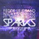 Fedde Le Grand & Nicky Romero feat. Matthew Koma - Sparks