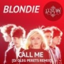 Blondie - Call Me