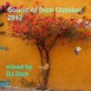 DJ.Dich - Sound of Dich October 2012