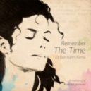 Michael Jackson - Remember The Time (DJ Dan Karim Remix)