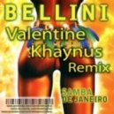 Bellini - Samba De Janeiro (Valentine Khaynus Remix)