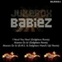 JukeBox Babiez - Akarom En Is!