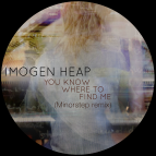 Imogen Heap - You know where to find me