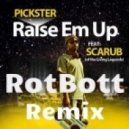 Pickster - Raise Em Up