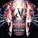 Doctor P - Bulletproof ft. Eva Simons