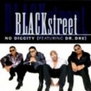 Blackstreet feat Dr. Dre - No Diggity