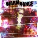 Dj Ivan Vegas - warm dance mix Vol.6