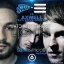 Steve Angello & Third Party vs Axwell ft. Steve Edwards - Watch The Sunrise Lights (Steve Smooth Mashup)