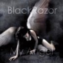 BlackRazor - My Angel