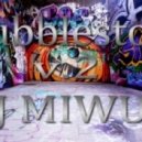 DJ MIWUR - Bubbleston v.2 (Moombahton Mix 2012)