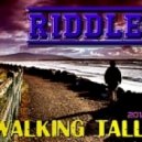 Riddle.Dub - Walking Tall ()