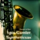 Igor Garnier feat. Syntheticsax - Forever & Ever (Andrew Rai feat. Roman Polonsky Vocal Remix)