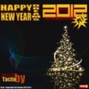 Tactix - Happy New Year Dreams 2012, Part 1