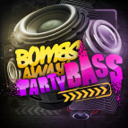 Bombs Away - Party Bass (Original Extended)